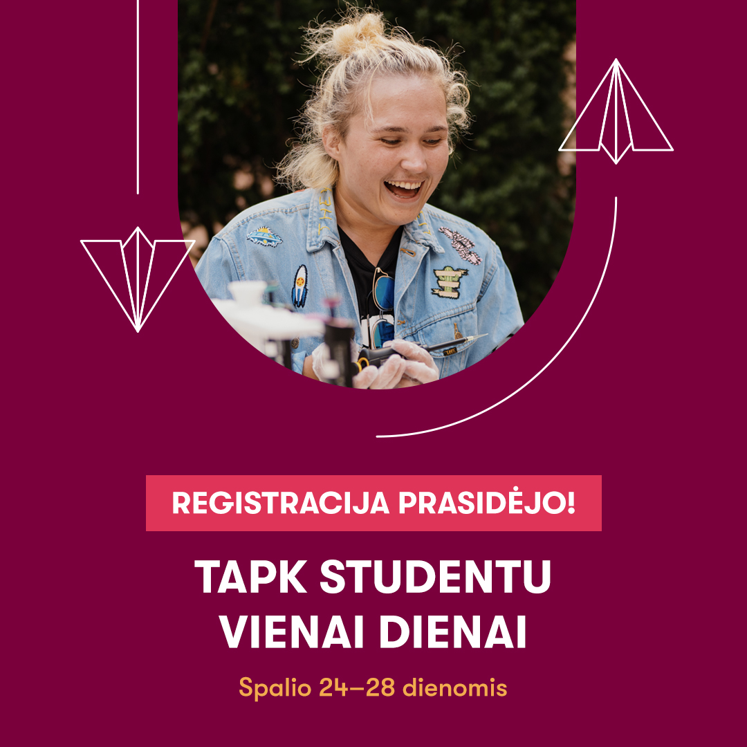 Vilniaus universitetas kviečia į renginį „Studentas vienai dienai“