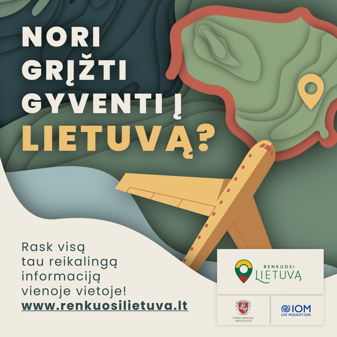 „Renkuosi Lietuvą“ – visa reikalinga informacija svarstantiems apie grįžimą į Lietuvą...